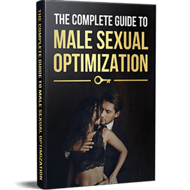 BONUS #1: The Complete Guide to Male Sexual Optimization