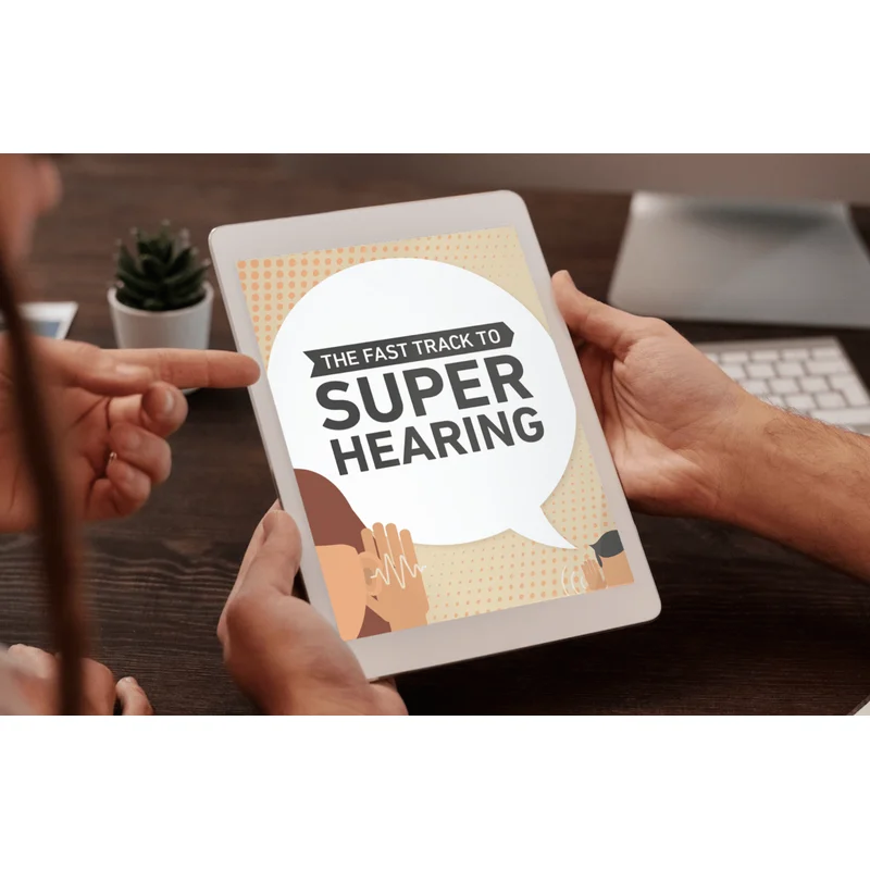 The Fast Track To Super Hearing
