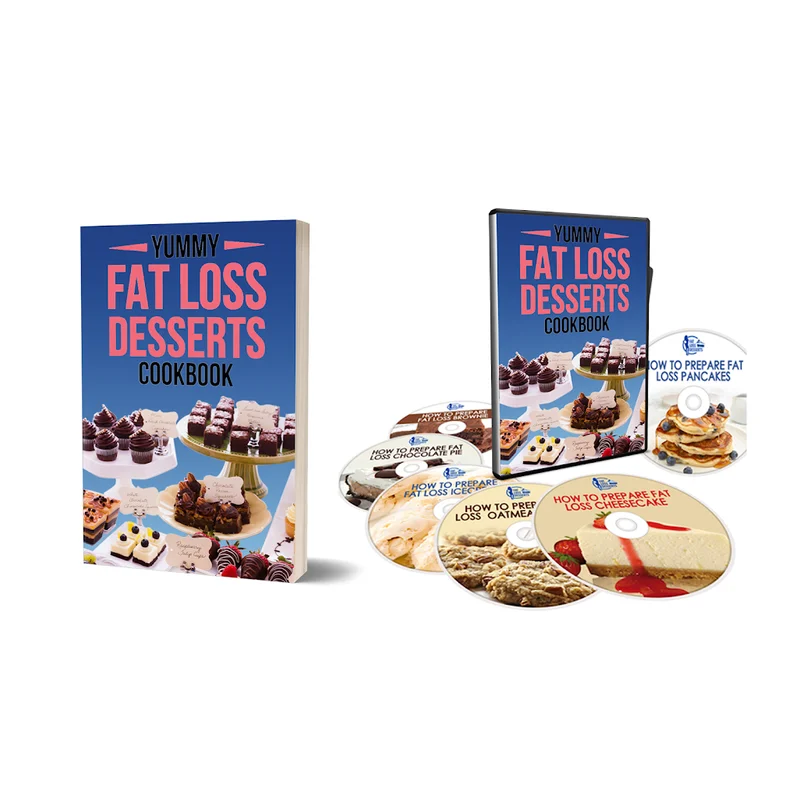 Yummy Fat Loss Desserts Cookbook and Videos"