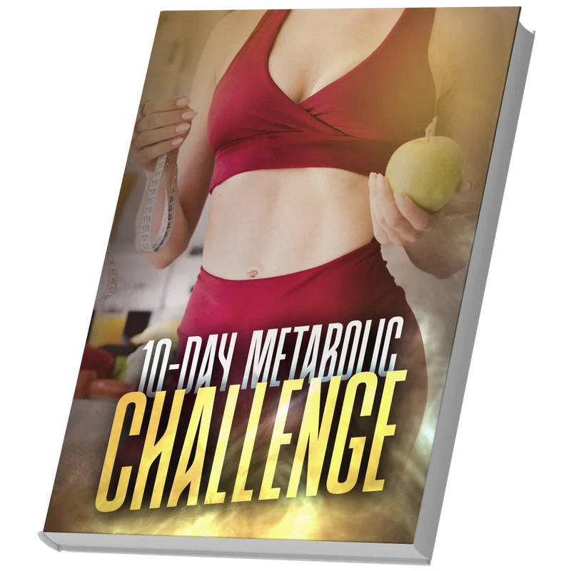Bonus #5: 10-Day Metabolic Challenge