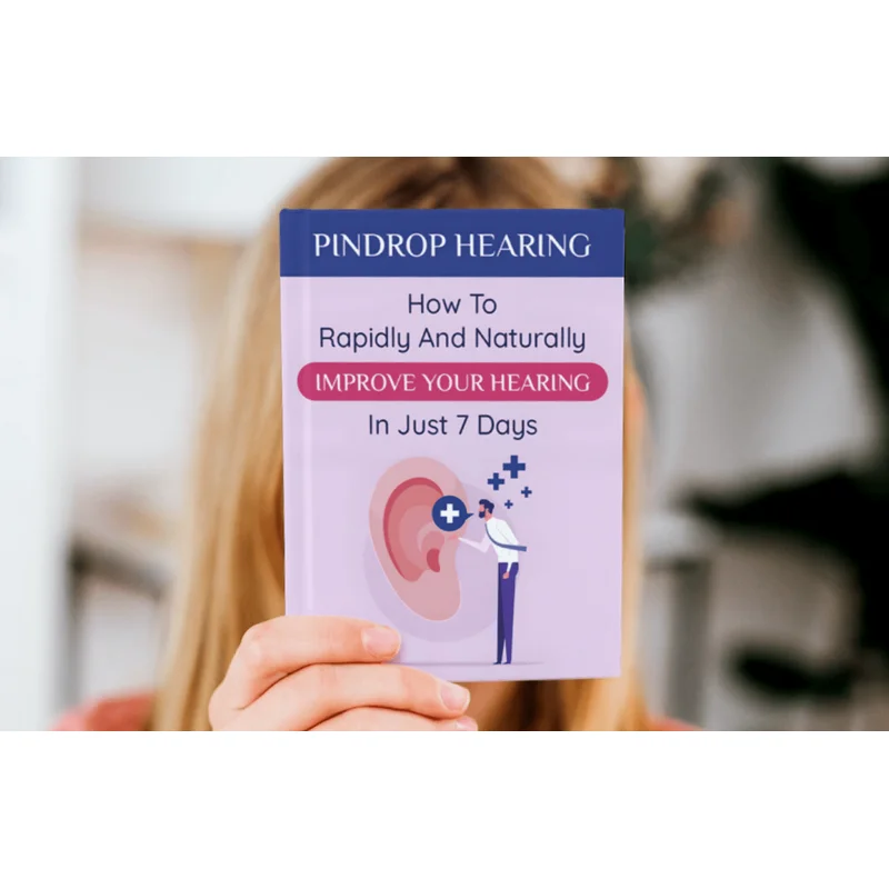 BONUS #2 - Pindrop Hearing - How to Rapidly and Naturally Improve Your Hearing In Just 7 Days