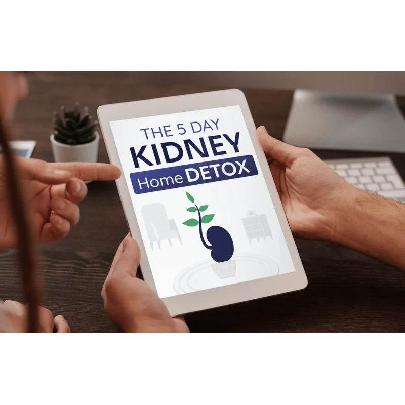 BONUS #1 - The 5 Day Kidney Home Detox