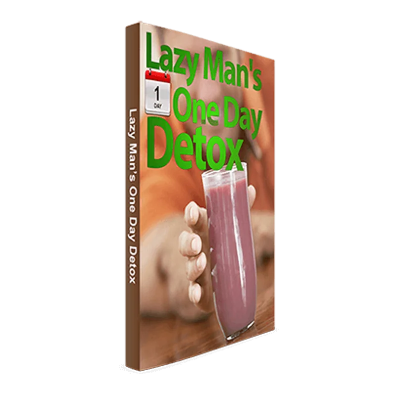 Lazy Man’s One Day Detox