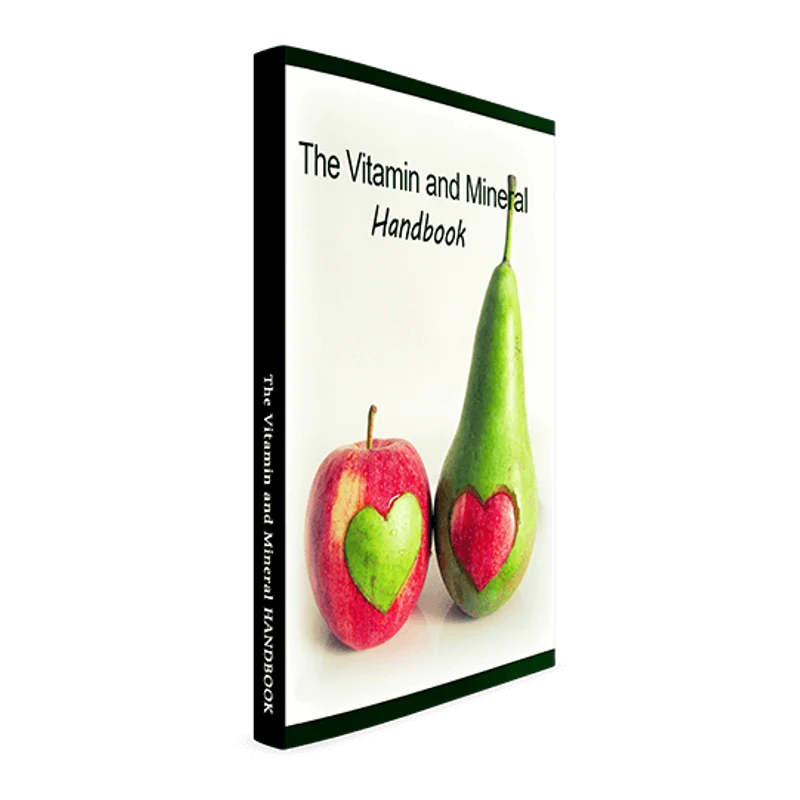 The Vitamin and Mineral Handbook