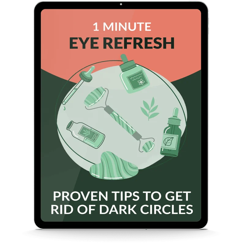 1-Minute Eye Refresh: Proven Tips To Get Rid of Dark Circles